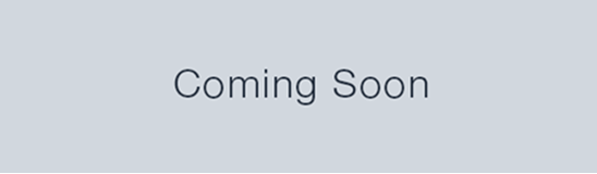 Coming Soon